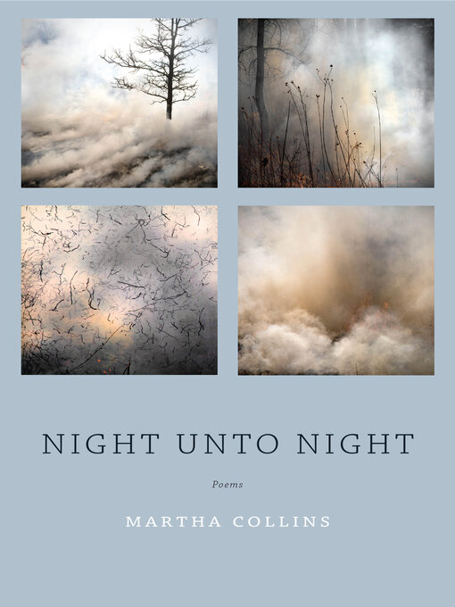 Title details for Night Unto Night by Martha Collins - Available